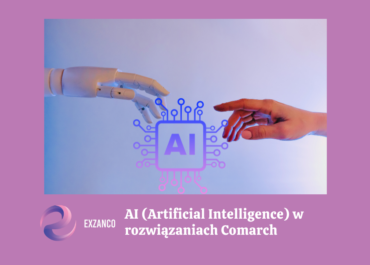 AI (Artificial Intelligence) w rozwiązaniach Comarch